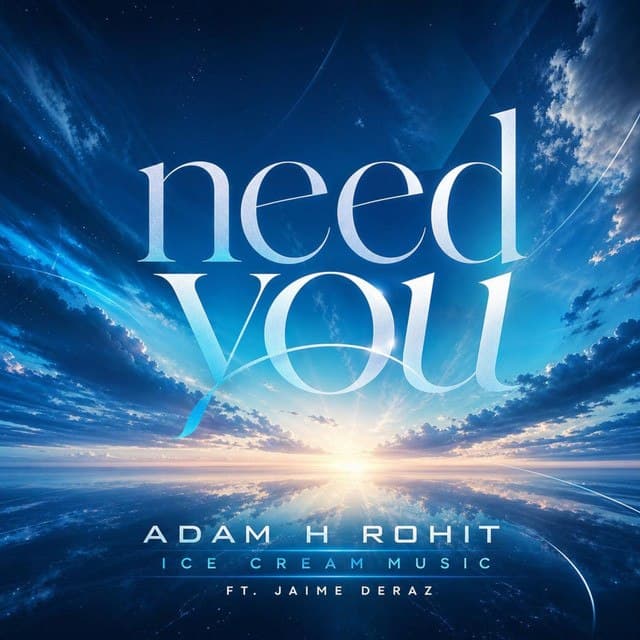 Need You